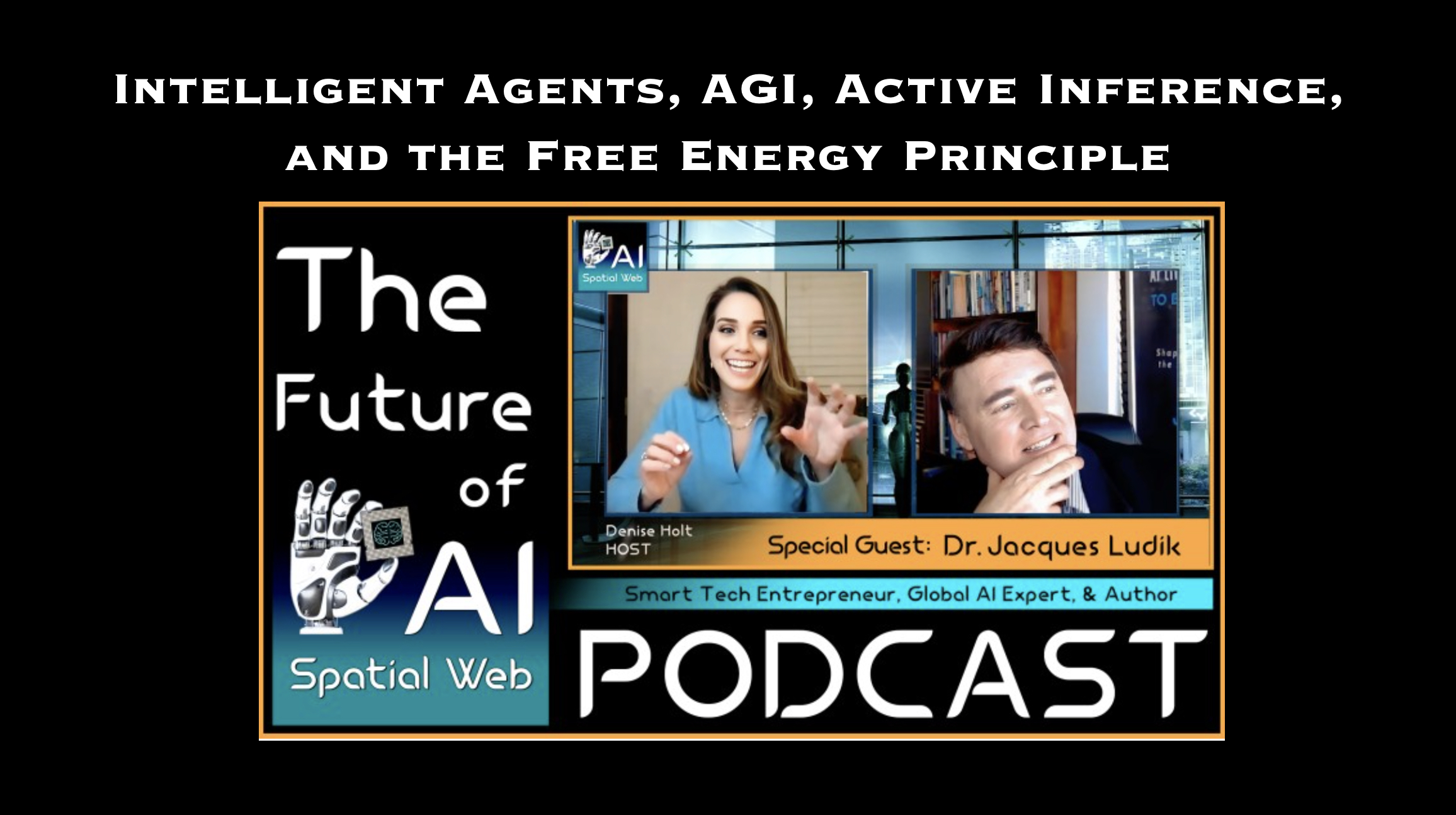 Intelligent Agents, AGI, Active Inference and the Free Energy Principle
